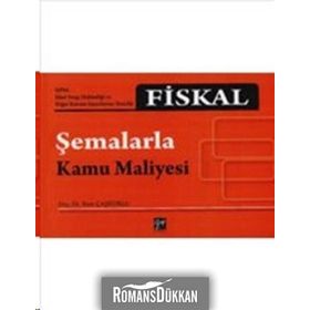 Fiskal - Şemalarla Kamu Maliyesi - Eren Çaşkurlu