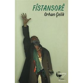 Fistansore - Orhan Çelik