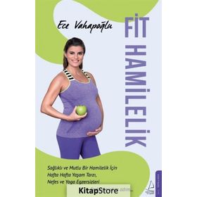 Fit Hamilelik - Ece Vahapoğlu