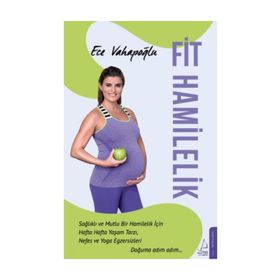 Fit Hamilelik - Ece Vahapoğlu