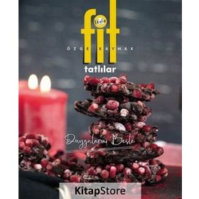 Fit Tatlılar: Duygularını Besle - Özge Kaymak
