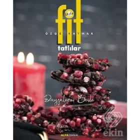 Fit Tatlılar: Duygularını Besle - Özge Kaymak