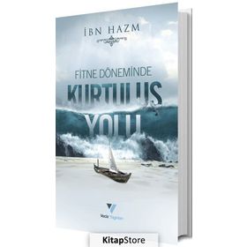 Fitne Döneminde Kurtuluş Yolu - İbn Hazm