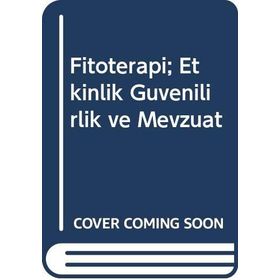 Fitoterapi : Etkinlik Güvenilirlik ve Mevzuat - Iqbal Ramzan