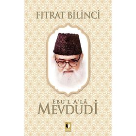 Fıtrat Bilinci - Ebu'l A'la Mevdudi