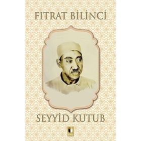 Fıtrat Bilinci - Ebu'l A'la Mevdudi