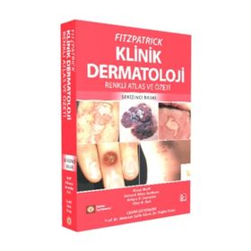 Fitzpatrick Klinik Dermatoloji-Renkli Atlas ve Özeti - İstanbul Tıp Kitabevi