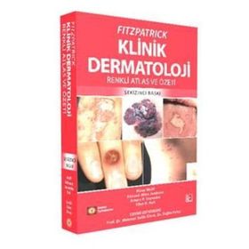Fitzpatrick Klinik Dermatoloji-Renkli Atlas ve Özeti - İstanbul Tıp Kitabevi