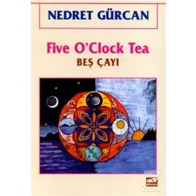Five O’Clock Tea Beş Çayı - Nedret Gürcan