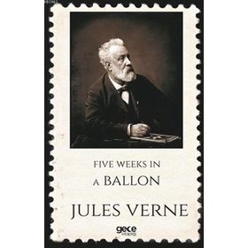 Five Weeks In A Balloon - Jules Verne