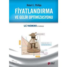 Fiyatlandırma ve Gelir Optimizasyonu - Robert L. Phillips