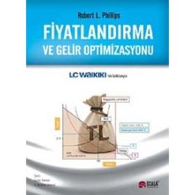 Fiyatlandırma ve Gelir Optimizasyonu - Robert L. Phillips