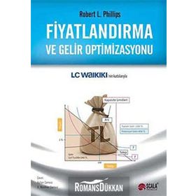 Fiyatlandırma ve Gelir Optimizasyonu - Robert L. Phillips