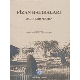 Fizan Hatıraları - Mahir Said Pekmen