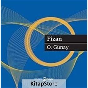 FIZAN - O. GÜNAY