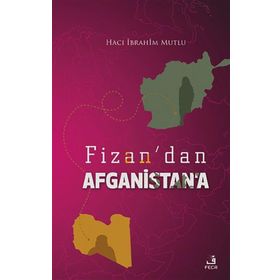Fizandan Afganistana - Fecr Yayınları