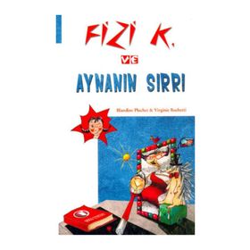 Fizi K ve Aynanın Sırrı - Blandine Pluchet Virginie Rochetti