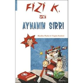 Fizi K ve Aynanın Sırrı - Blandine Pluchet Virginie Rochetti