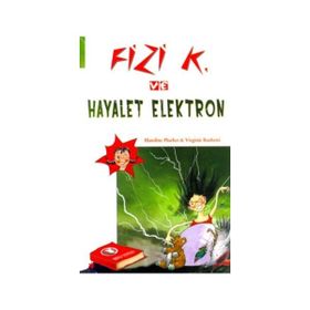 Fizi K ve Hayalet Elektron - Virginie Rochetti Blandine Pluchet