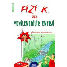 Fizi K ve Yenilenebilir Enerji - Blandine Pluchet Virginie Rochetti