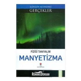 Fiziği Tanıyalım Manyetizma - Kolektif