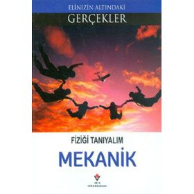 Fiziği Tanıyalım - Mekanik - Kolektif