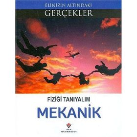 Fiziği Tanıyalım - Mekanik - Kolektif