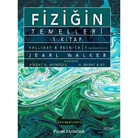 Fiziğin Temelleri 1. Kitap İçin Öğrenci Çözüm Kitabı - Jearl Walker David Halliday Robert Resnick