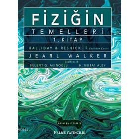 Fiziğin Temelleri 1. Kitap-Palme Yayınları