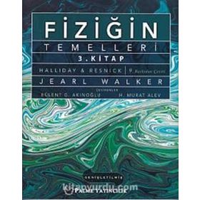 Fiziğin Temelleri 3. Kitap - Jearl Walker David Halliday Robert Resnick