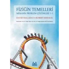 Fiziğin Temelleri Mekanik Problem Çözümleri 1-1