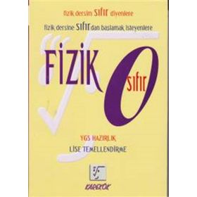 FIZIK 0 (SIFIR) YGS LISE TEMELLENDIRME - METIN KURTARICI