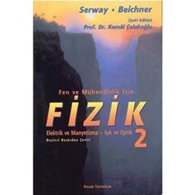 Fizik 2 - Fen ve Mühendislik İçin Konu Anlatımı / John W. Jewett / Palme Yayınları