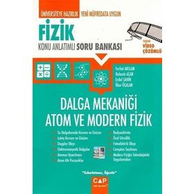 Fizik Dalga Mekaniği Atom ve Modern Fizik Konu Anlatımlı Soru Bankası - Çap Yayınları