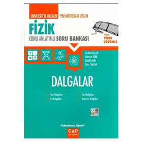 Fizik Dalgalar Konu Anlatımlı Soru Bankası - Çap Yayınları