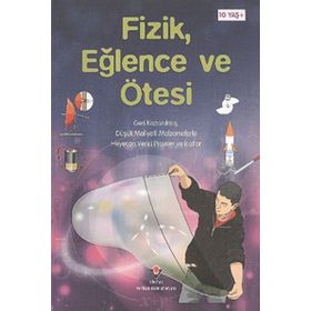 FIZIK EĞLENCE VE ÖTESI - EDUARDO DE CAMPOS VALADARES