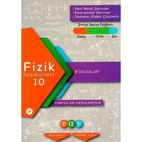 Fizik Fasikülleri 10 Dalgalar-Fiziksel Alan Yayınları