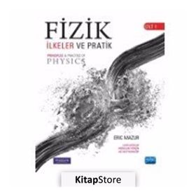 Fizik İlkeler ve Pratik Cilt 1 - Eric Mazur