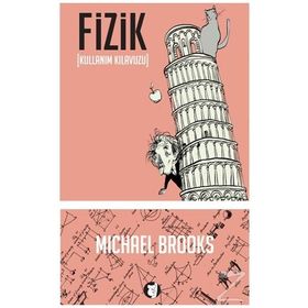 Fizik - Kullanım Kılavuzu - Michael Brooks