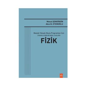 Fizik-Meslek Yüksek Okulu Programları için - Akın Burak Etemoğlu