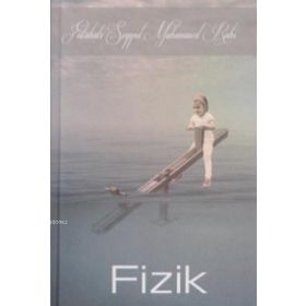 Fizik - Seyyid Muhammed Ruhi