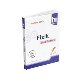 Fizik Soru Bankası B Serisi Orta Düzey Gelişim Serisi - Birey Yayınları