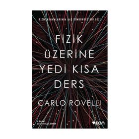 Fizik Üzerine Yedi Kısa Ders - Carlo Rovelli