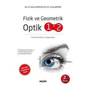 Fizik ve Geometrik Optik 1 ve 2 - Serkan Akkoyun Tuncay Bayram