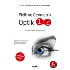 Fizik ve Geometrik Optik 1 ve 2 - Serkan Akkoyun Tuncay Bayram