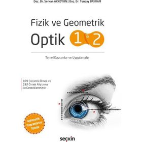 Fizik ve Geometrik Optik 1 ve 2 - Serkan Akkoyun Tuncay Bayram