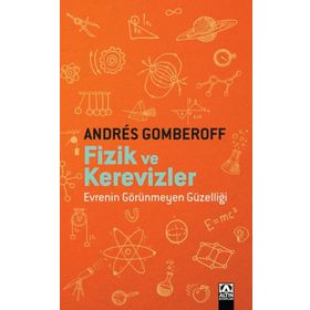 Fizik ve Kerevizler - Andres Gomberoff