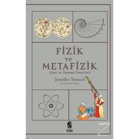 Fizik ve Metafizik - Jennifer Trusted