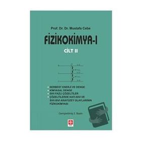 Fizikokimya 1 - Cilt 2 Ekin Basım Yayın