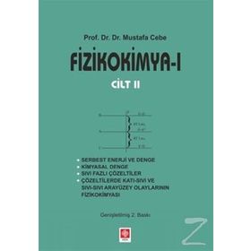 Fizikokimya 1 Cilt 2 - Mustafa Cebe